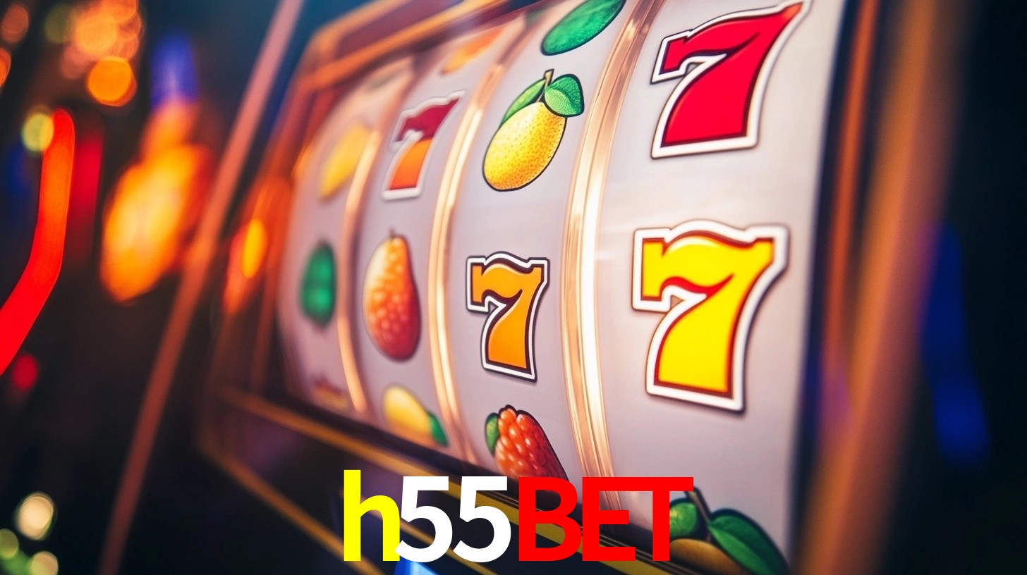 h55bet - Confiável-de Casino Online Brasil - h55bet.com
